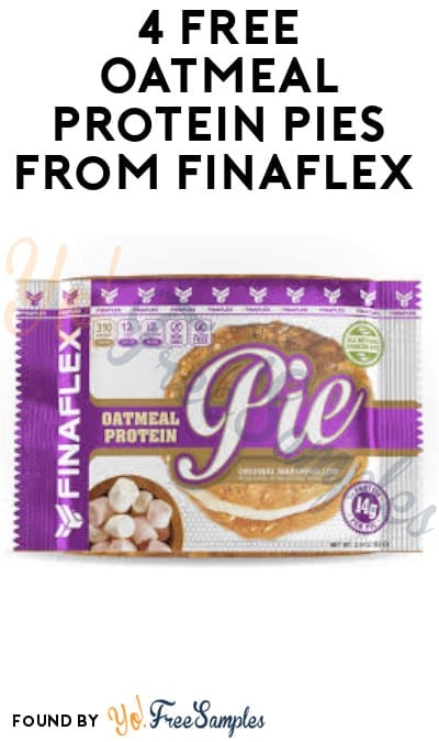 4 FREE Oatmeal Protein Pies from Finaflex (Facebook + Email Required)