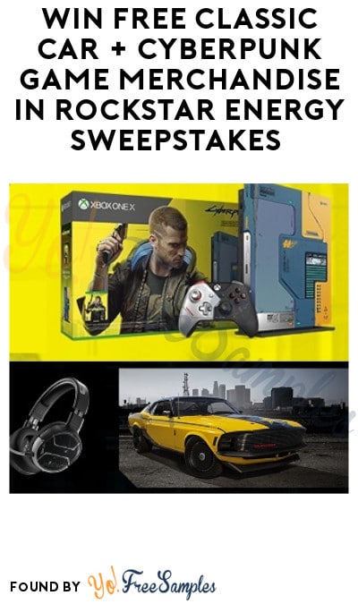 Win FREE Classic Car + Cyberpunk Game Merchandise in Rockstar Energy Sweepstakes