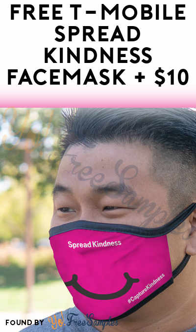 FREE T-Mobile Spread Kindness Facemask + $10