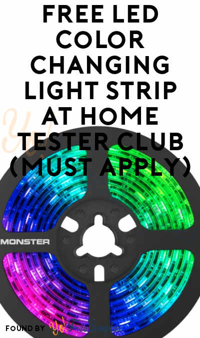 FREE LED Color Changing Light Strip At Home Tester Club (Must Apply)