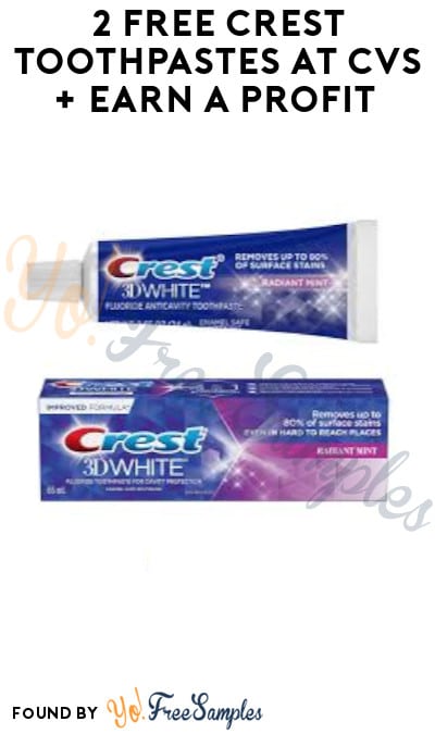 2 FREE Crest Toothpastes at CVS + Earn A Profit (Account/ Coupon Required)