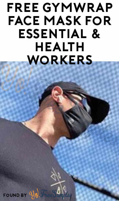 FREE GymWrap Face Mask For Essential & Health Workers