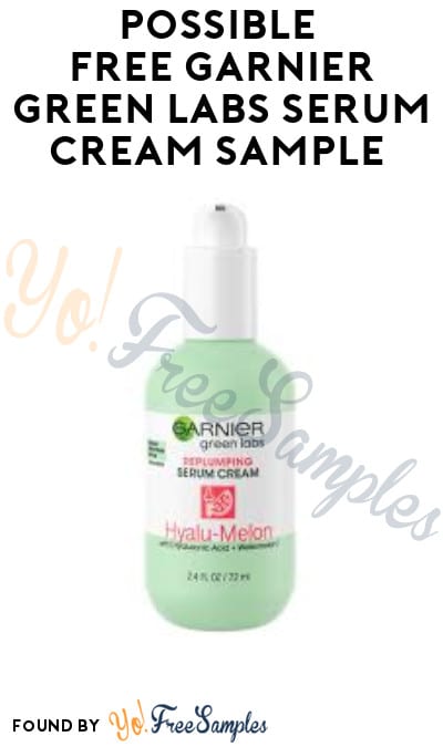 Possible FREE Garnier Green Labs Serum Cream Sample (Facebook Required)