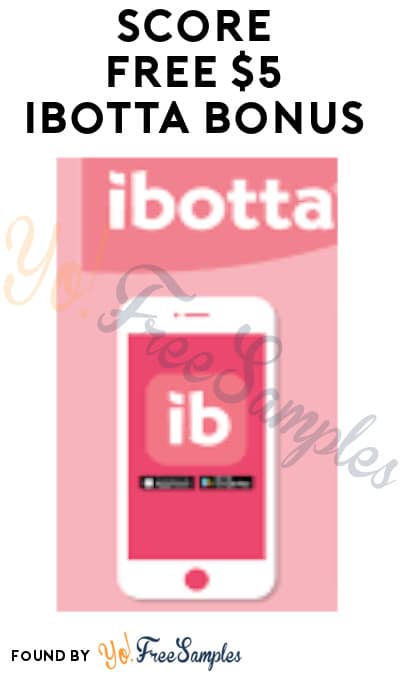 Score FREE $5 Ibotta Bonus (Text Required)