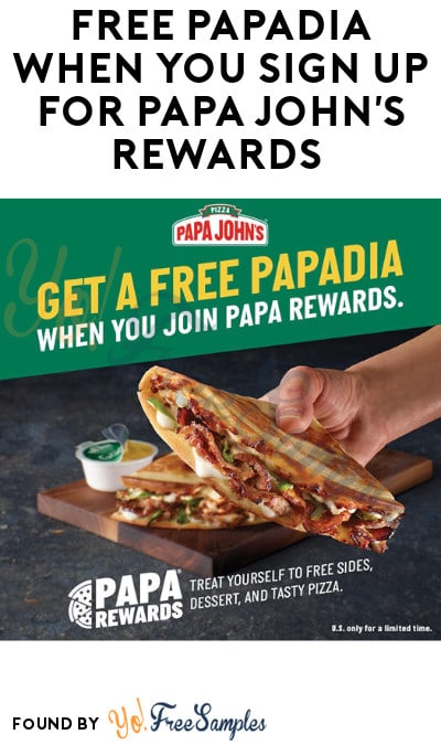 FREE Papadia When You Sign Up for Papa John’s Rewards