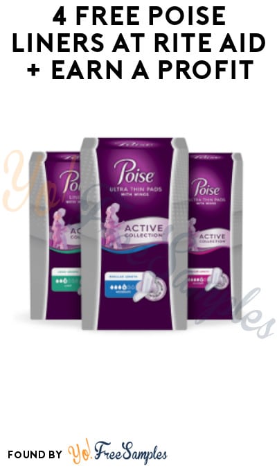 4 FREE Poise Liners at Rite Aid + Earn A Profit (Wellness+ & Coupon Required)