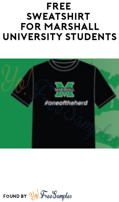 FREE Sweatshirt for Marshall University Students