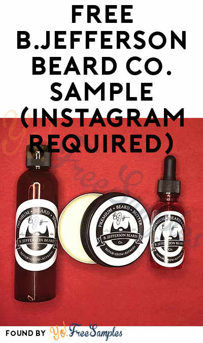 FREE B.Jefferson Beard Co. Sample (Instagram Required)