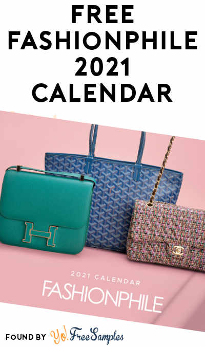 FREE Fashionphile 2021 Calendar - Yo! Free Samples