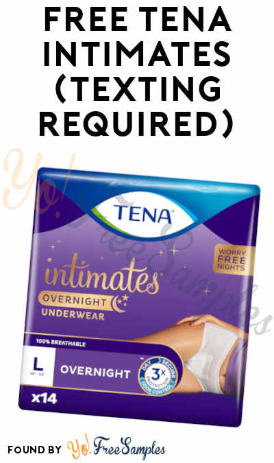 FREE Tena Intimates (Texting Required)