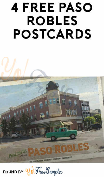 4 FREE Paso Robles Postcards