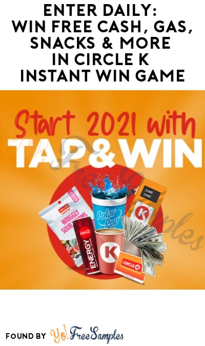 Enter Daily: Win FREE Cash, Gas, Snacks & More in Circle K ...