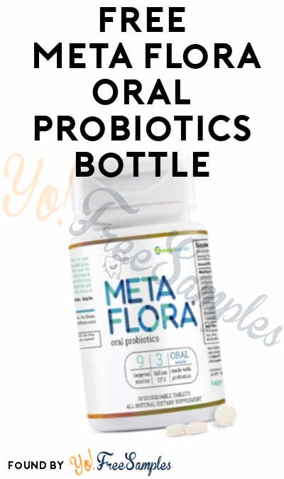 FREE Full-Size Meta Flora Oral Probiotics Bottle