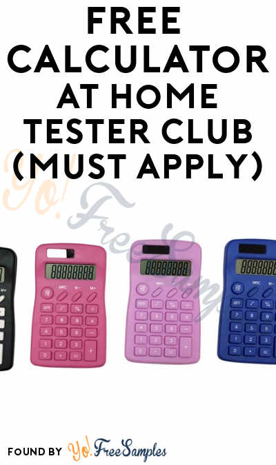 FREE 8-Digit Calculators At Home Tester Club (Must Apply)
