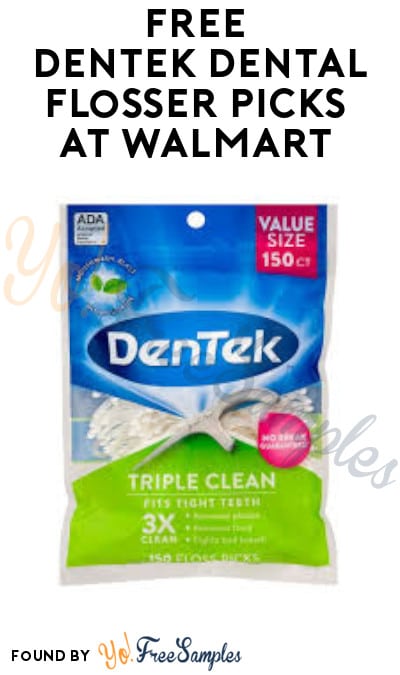 FREE Dentek Dental Flosser Picks at Walmart (Coupon Required)