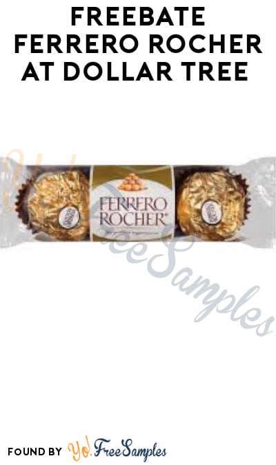 FREEBATE Ferrero Rocher at Dollar Tree (Checkout51 Required)