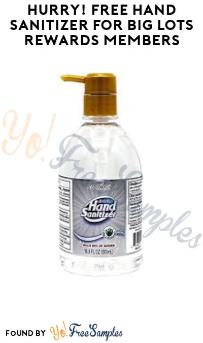 FREE Hand Sanitizer for Big Lots Rewards Members