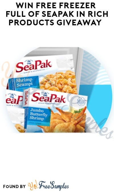 Enter Daily: Win FREE Freezer Full of SeaPak in Rich Products Giveaway