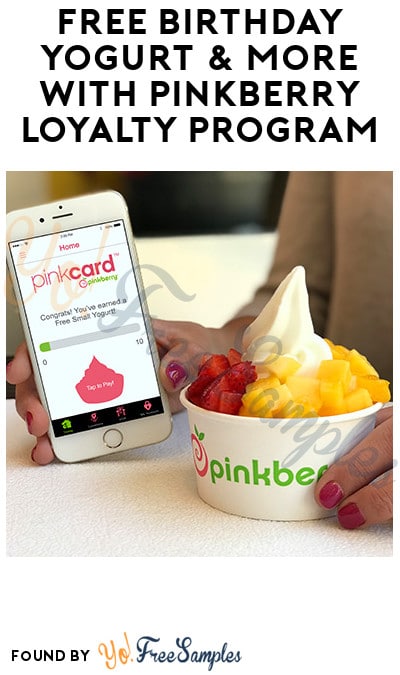 FREE Birthday Yogurt & More with Pinkberry Loyalty Program (Signup required)