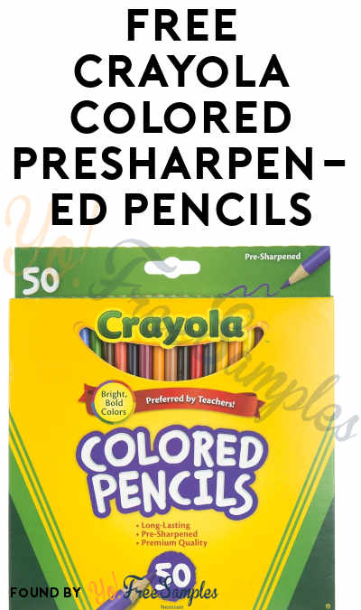 FREE Crayola Colored Presharpened Pencils