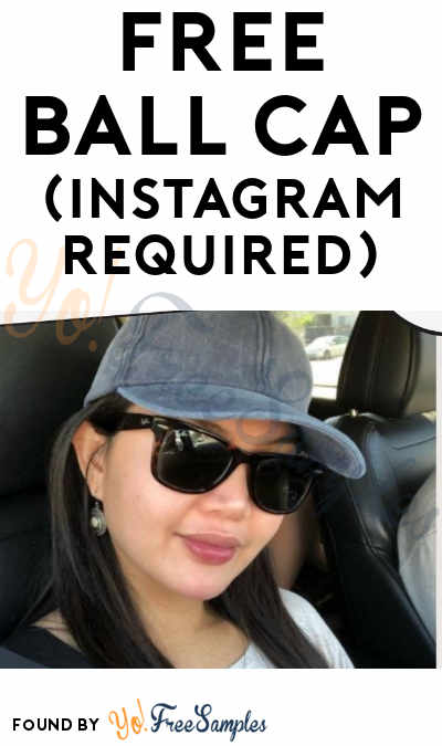 FREE Ball Cap (Instagram Required)