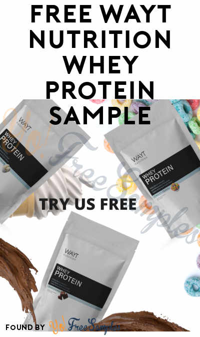 FREE WAYT Nutrition Whey Protein Sample