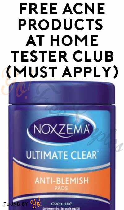 FREE Acne Products At Home Tester Club (Must Apply)