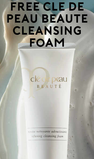 FREE Cle De Peau Beaute Cleansing Foam From Sampler (Valid Phone Number Required)