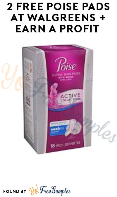 2 FREE Poise Pads at Walgreens + Earn A Profit (Ibotta, Fetch Rewards & Coupon Required)