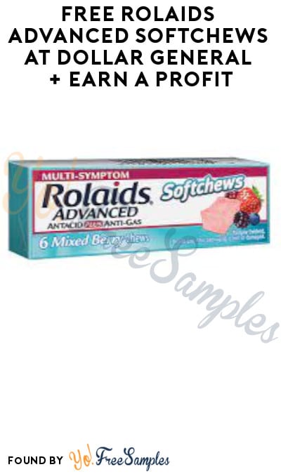 FREE Rolaids Advanced Softchews at Dollar General + Earn A Profit (Account/Coupon Required)