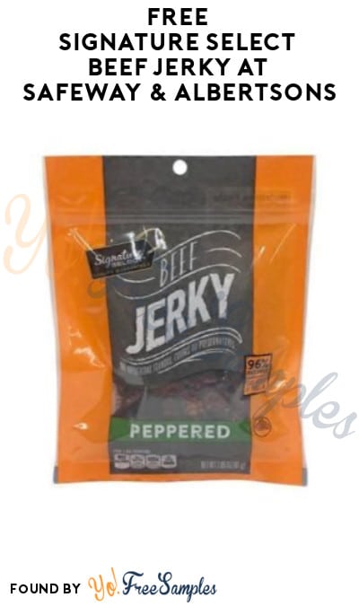 FREE Signature Select Beef Jerky at Safeway & Albertsons (Account/ Coupon Required)