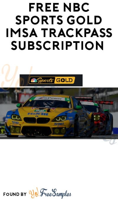 FREE NBC Sports Gold IMSA TrackPass Subscription (Code Required)