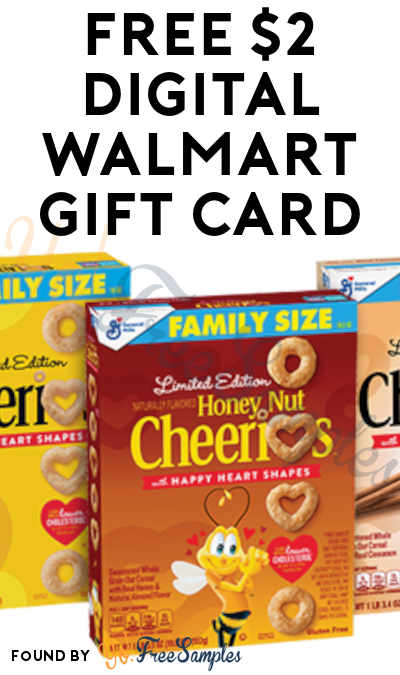 FREE $2 Digital Walmart Gift Card For Cheerios