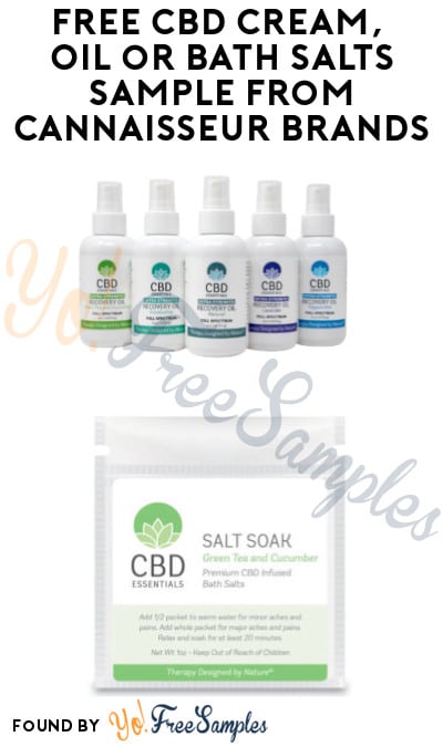 FREE CBD Cream, Oil or Bath Salts Sample from Cannaisseur Brands