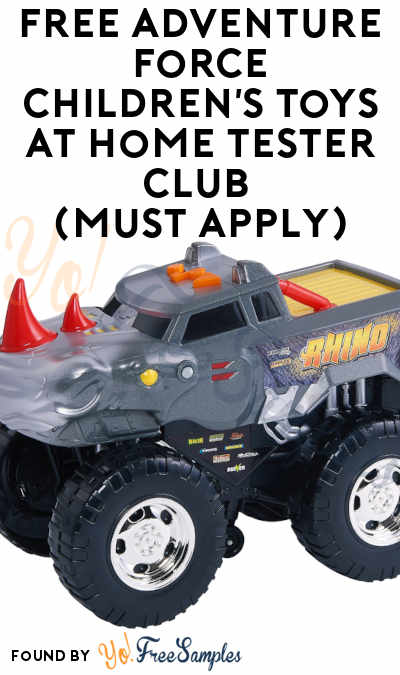 FREE Adventure Force Children’s Toys At Home Tester Club (Must Apply)
