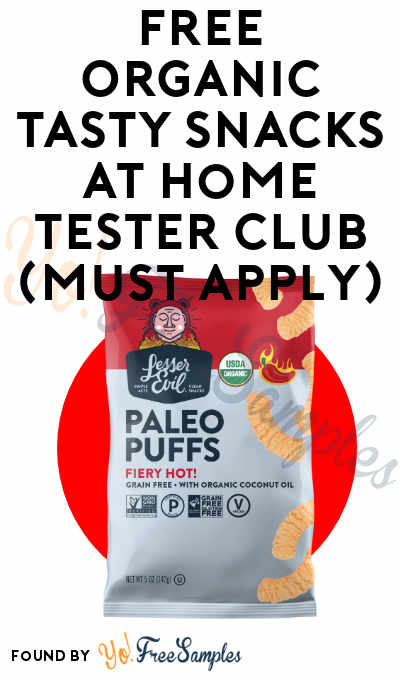 FREE Organic Tasty Snacks At Home Tester Club (Must Apply)