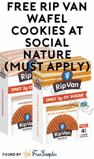 FREE Rip Van Wafel Cookies At Social Nature (Must Apply)
