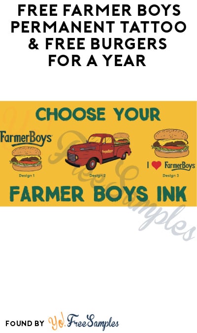 FREE Farmer Boys Permanent Tattoo & FREE Burgers For A Year (CA + NV Only)