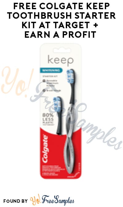 FREE Colgate Keep Toothbrush Starter Kit at Target + Earn A Profit (Target Circle & Ibotta Required)