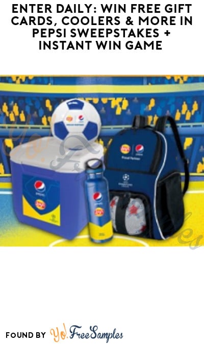 Enter Daily: Win FREE Gift Cards, Coolers & More in Pepsi Sweepstakes + Instant Win Game (Select States Only)