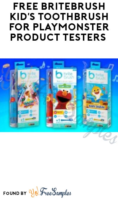 FREE BriteBrush Kid’s Toothbrush for PlayMonster Product Testers (Must Apply)