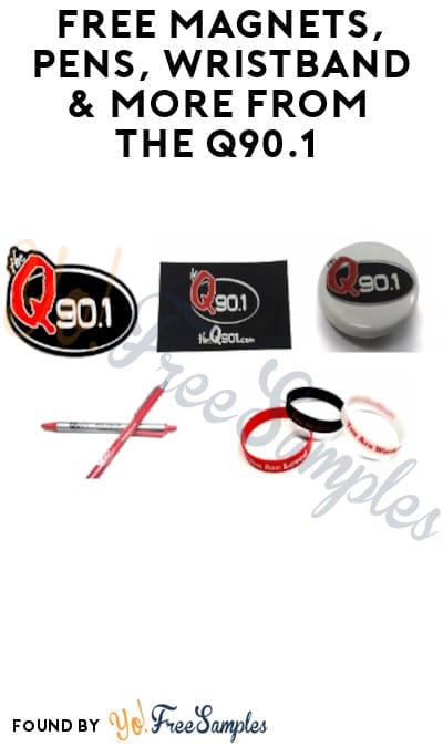 FREE Magnets, Pens, Wristband & More from at Q90.1 Stands