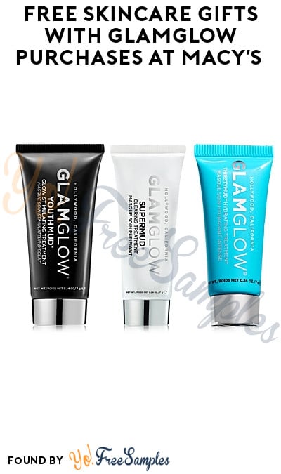 FREE Skincare Gifts with Glamglow Purchases at Macy’s (Online Only)
