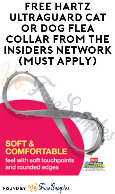 FREE Hartz UltraGuard Cat or Dog Flea Collar from The Insiders Network (Must Apply)