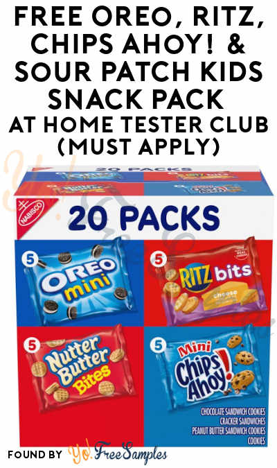 FREE Oreo, RITZ, Chips Ahoy! & Sour Patch Kids Snack Pack At Home Tester Club (Must Apply)