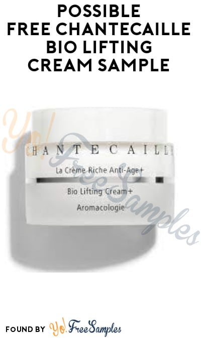 Possible FREE Chantecaille Bio Lifting Cream Sample (Facebook Required)