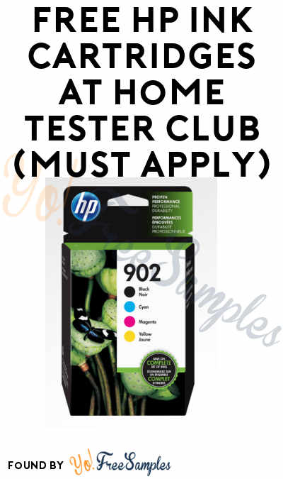 FREE HP Ink Cartridges At Home Tester Club (Must Apply)