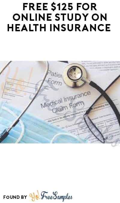 FREE $125 for Online Study on Health Insurance (Must Apply + Ages 60 & Older Only)