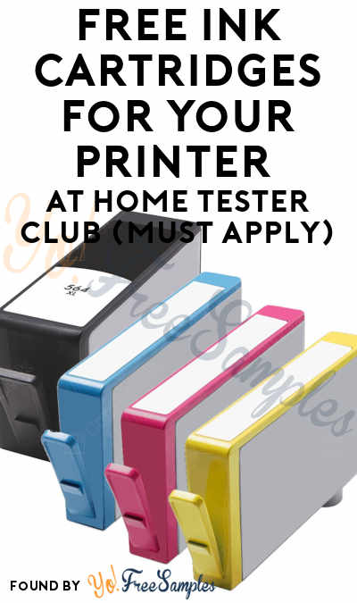 FREE Ink Cartridges For Your Printer At Home Tester Club (Must Apply)