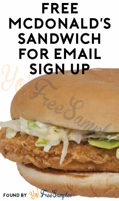 FREE McDonald’s Sandwich for Email Sign Up